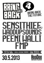 Bring Back The Vibes! Vol. 4 : BRING BACK THE FUTURE