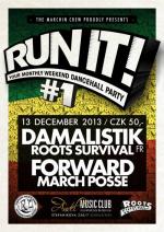 Run It! Your Monthly Dancehall Party #1 ls. DAMALISTIK