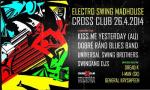ELECTRO SWING MADHOUSE with KISS ME YESTERDAY (AU)