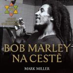 Bob Marley Memorial - koncert, party a křest knihy Na cestě