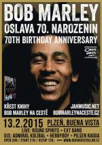 Oslava 70. narozenin Boba Marleyho
