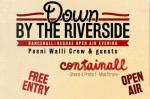 DOWN BY THE RIVERSIDE 2015 Vol. 3 @ Containall