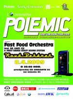 Polemic (SK) + Fast Food Orchestra (CZ)