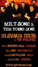 Mr. T-Bone & The Young Lions (IT) + Polemic