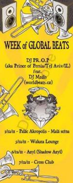 WEEK of GLOBAL BEATS with DJ PR.O.P (aka Prince of Persia/IL) ft. DJ Medis
