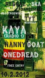 DJ Kaya, Nanny Goat, One Dread