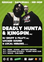 Deadly Hunta & Kingpin / UK