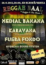 Medial Banana + Karavana + Fuera Fondo