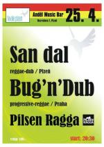 Bug'n'Dub, San Dal, Pilsen Ragga