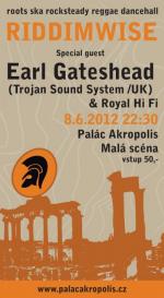 RIDDIMWISE special guest Earl Gateshead (Trojan Sound /UK) & Royal HiFi