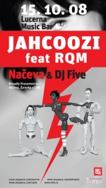 Jahcoozi /DE/ featuring RQM + Monika Načeva & DJ Five