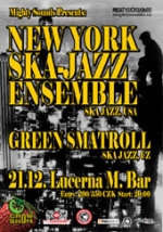 New York Ska Jazz Ensemble  /USA/,  Green Smatroll  