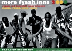 More Fyaah inna 2009  