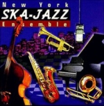 NEW YORK SKA-JAZZ ENSEMBLE (USA)