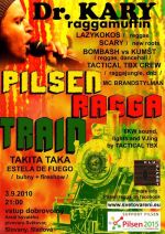 Pilsen Ragga Train with MC Dr. Kary