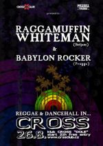 Raggamuffin Whiteman (Be) & Babylon Rocker