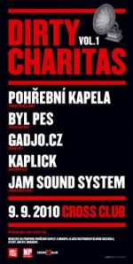 Dirty Charitas vol.1 - Pohřební kapela a hosté