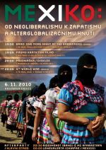 Mexiko - Od neoliberalismu k Zapatismu