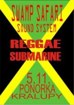 SWAMP SAFARI REGGAE SUBMARINE