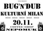 Bug'n'Dub, Kulturní Milan