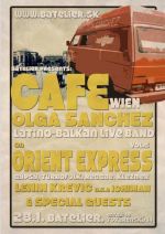 Cafe Olga Sanchez,  Orient Express V