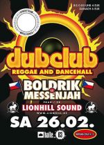 Dub Club - Selector Boldrik Ls. MessenJah (CZ)