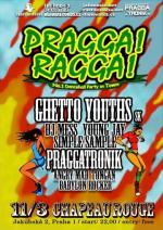 Pragga! Ragga! - Ghetto Youths vs. Praggatronik