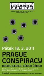 Prague Conspiracy, Cémur Šámur, Heebie Jeebies.