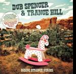 Dub Spencer & Trance Hill (CH)