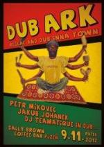DUB ARK - Reggae and Dub inna Town