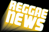 Reggae News